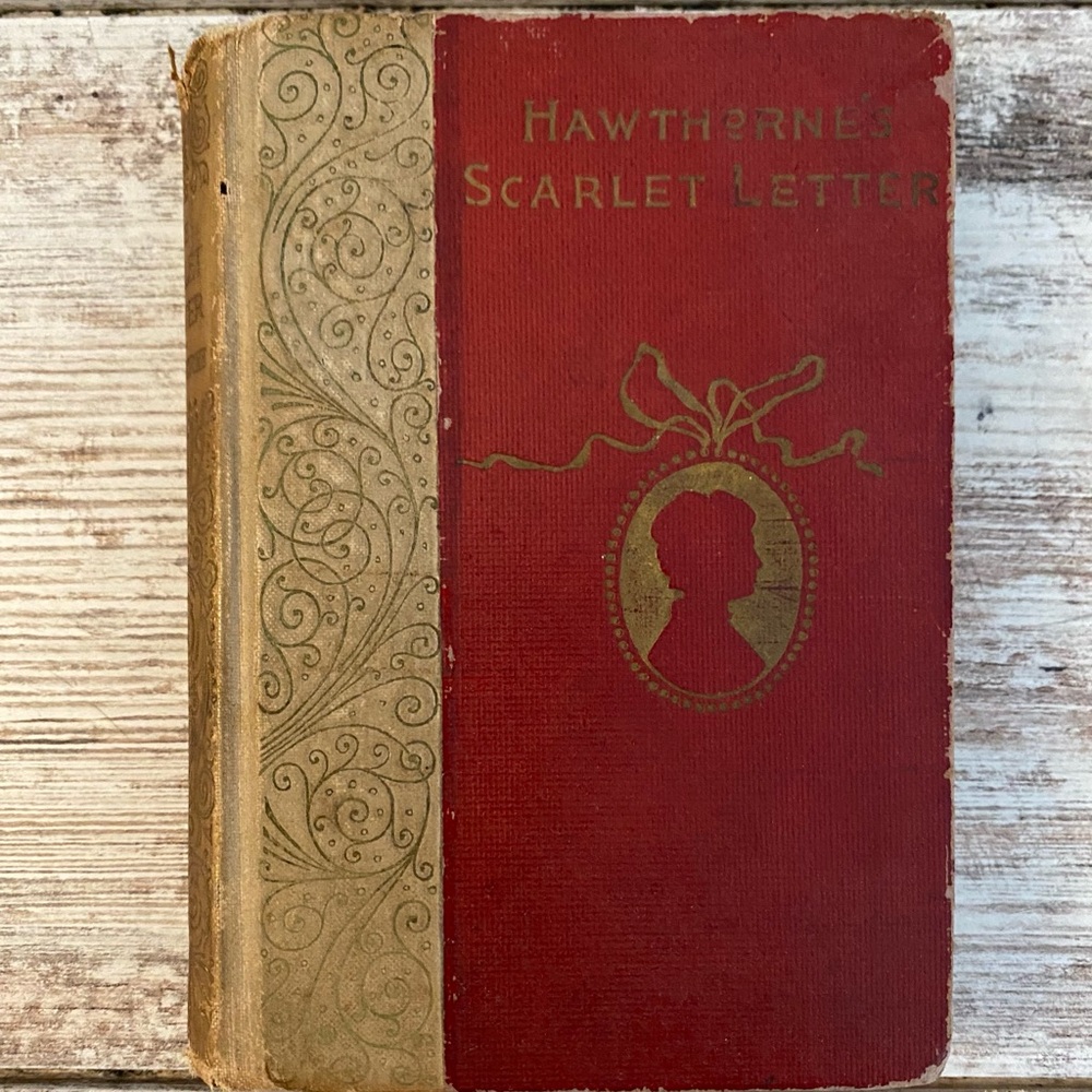 1892 vintage, second edition “The Scarlet Letter" by Nathaniel Hawthorne